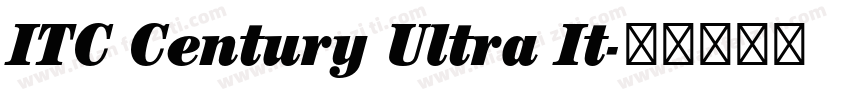 ITC Century Ultra It字体转换